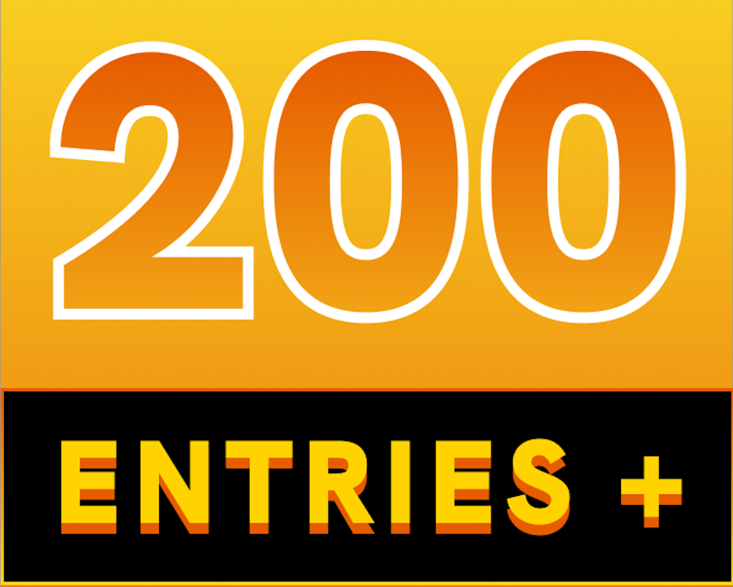 200 Bonus Entries