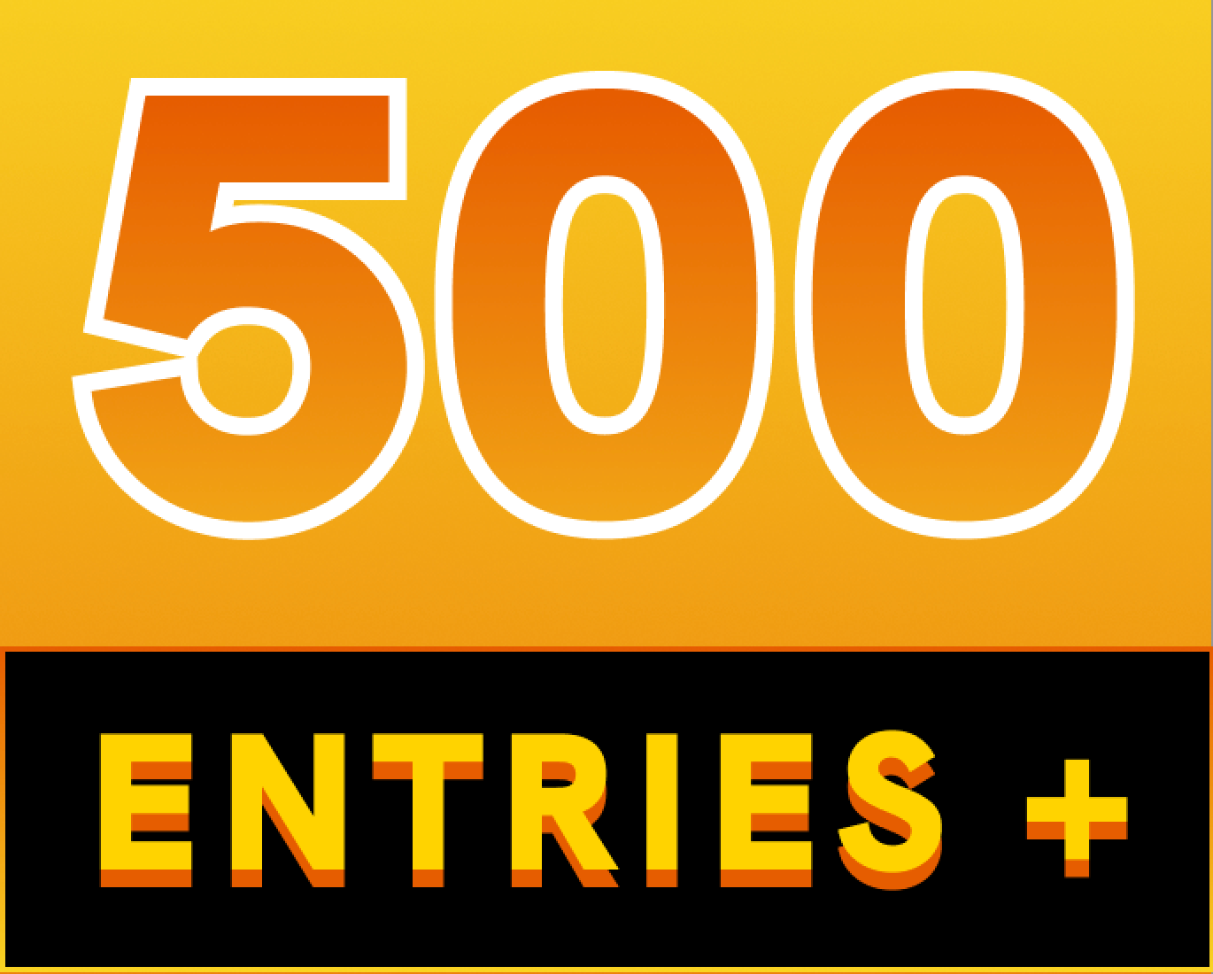 500 Bonus Entries