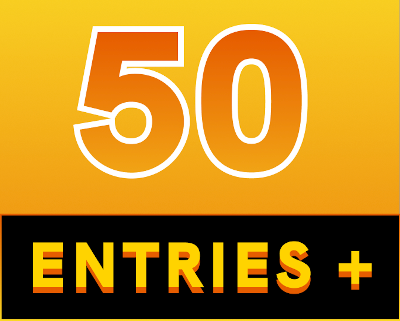 50 Bonus Entries